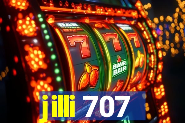 jilli 707